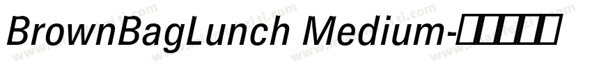 BrownBagLunch Medium字体转换